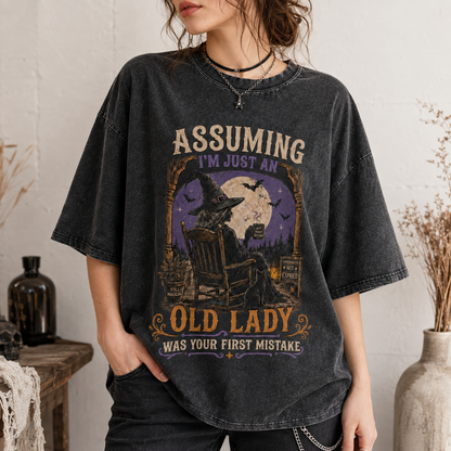 T-shirt « Croire que je suis juste une vieille dame a été votre première erreur »