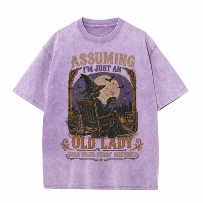 T-shirt « Croire que je suis juste une vieille dame a été votre première erreur »