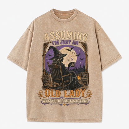 T-shirt « Croire que je suis juste une vieille dame a été votre première erreur »